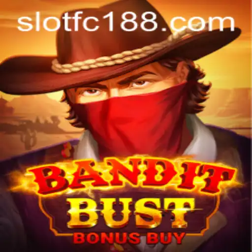 Experience Thrills in BanditBustBonusBuy: A Comprehensive Guide to FC188’s Latest Game