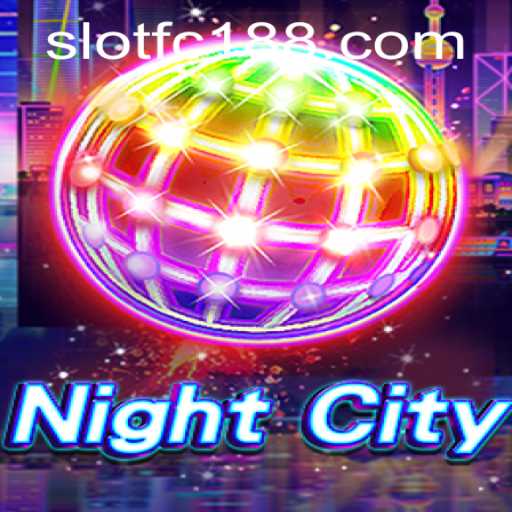 Exploring NightCity: The Intriguing World of FC188